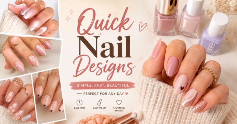 Quick Nail Designs